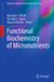 Functional Springer Nature Advances in Biochemistry in Health and Disease 35: Functional Biochemistry of Micronutrients Hardcover