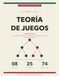 El Método Teoría de Juegos: Conceptos, Ejemplos Resueltos y Ejercicios para Pensadores Estratégicos | Equilibrio de Nash, Estrategias Mixtas, Juegos Secuenciales y Bayesianos