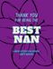 Thank You for Being the Best Nan – A Large Letter Colouring Gift Book