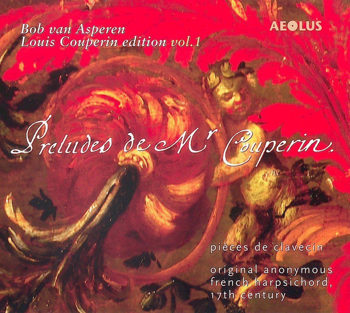 OUTHERE Bob Van Asperen - Prelude de Couperin, Edition Vol.1 (Super Audio CD)