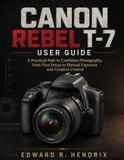 Canon Rebel T-7 User Guide
