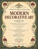Art Nouveau Monumental Treasury of Art Nouveau Design: Modern Decorative Art, Volumes I–III