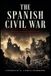 The Libri GmbH THE SPANISH CIVIL WAR Paperback 190 pages