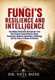 FUNGI'S Libri GmbH Fungi's Resilience and Intelligence