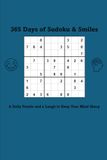 365 Days of Sudoku & Smiles: A Daily Puzzle and a Laugh to Keep Your Mind Sharp