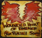 Wounded Tom Russell - Wounded Heart Of America