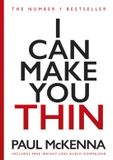 I Bantam Press I Can Make You Thin