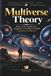 Multiverse YB-Nayon Publishing Multiverse Theory Paperback