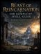 Beast of Reincarnation - Der Komplette Spiele-Guide