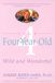 Your Four-Year-Old: Wild and Wonderful
