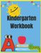 Kindergarten Workbook: Alphabet Tracing, Scissor Practice, Sight Word Practice