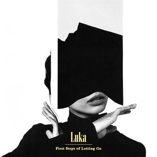 Luka First Steps Of Letting Go - CD