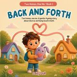 Back Libri GmbH Two Homes, One Me- Back and Forth