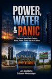 POWER, WATER & PANIC: The Facts About Data Centers, Water, Power, Taxes, and the AI Boom
