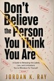 Don't Libri GmbH Don't Believe the Person You Think You Are