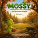 The Beautiful Meadow: Mossy a little dinosaur with a big heart