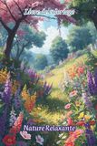 Livre de Coloriage Nature Apaisante