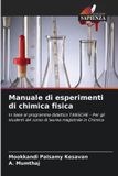 Manuale Edizioni Sapienza Manuale di esperimenti di chimica fisica