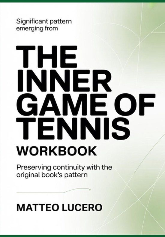 Significant Bol Significant Pattern emerging from The Inner Game of Tennis