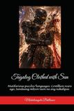 Tagalog Clothed with Sun: Mutifarious puzzles/languages. Centillion years ago, Sandaang milyon taon na ang nakalipas.