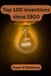 Top 100 Inventions Since 1900