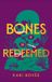 Bones Vinci Books Bones of the Redeemed