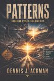 Patterns: Breaking Cycles. Building Life. - Paperback