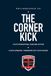 THE CORNER KICK: Youth Recreational Coaching Edition