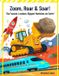 Zoom, Libri GmbH Zoom, Roar & Soar! The Fastest, Loudest, Biggest Machines on Earth!: An Exciting Early STEM Picture Book of the World's Biggest Trucks, Fastest Trains