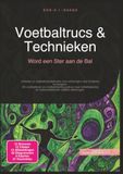 Voetbaltrucs & Technieken: Word een Ster aan de Bal