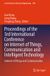 Proceedings Springer Nature Lecture Notes in Electrical Engineering: Proceedings of the 3rd International Conference on Internet of Things, Communication and Intelligent Technology