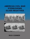 American Civil War Stereoviews GLASS NEGATIVES