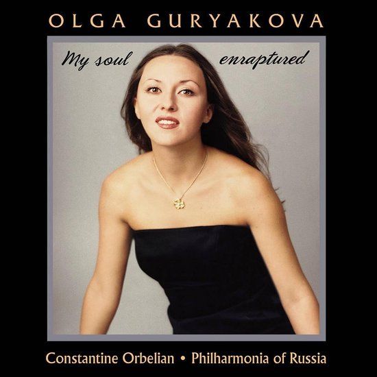 My Soul Enraptured - Olga Guryakova - CD