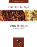 El Noy de la Mare. Guitar Trio/Quartet. Score