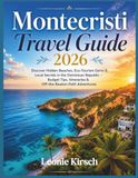 Montecristi Travel Guide 2026