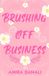 Brushing Off Business