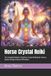 Horse Spirituality- Horse Crystal Reiki