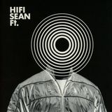 Hifi Sean Ft.
