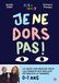 Je De Boeck superieur Je ne dors pas !: Le guide sur-mesure pour les parents qui veulent retrouver le sommeil Paperback