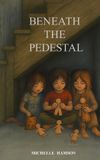 Beneath Libri GmbH Beneath the Pedestal Hardcover
