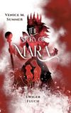 The Tredition GmbH The Story of Mara: Ewiger Fluch: 2