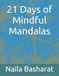 21 Days of Mindful Mandalas