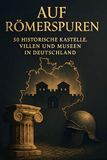 Auf FlipFlop Auf Römerspuren