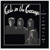 Girls in the Garage Girls in the Garage Vol.5 (180 Gr.White Vinyl)