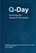 Q-Day: Surviving the Quantum Revolution: A Practical Guide to a Quantum-Safe Future