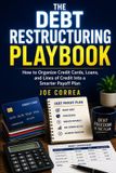 The Live Stronger Faster The Debt Restructuring Playbook