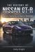 Nissan L'histoire du Nissan GT-R : Ingénierie japonaise et domination des supercars