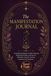 The Manifestation Journal