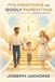 Foundations of Godly Parenting: Principles for Building a Spiritual Legacy
