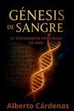 Génesis Libri GmbH Génesis de Sangre El Testamento Prohibido de Enki Paperback